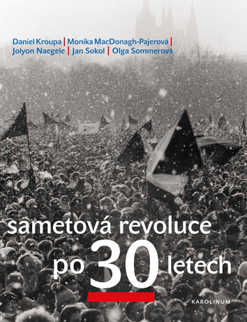 Sametová revoluce po 30 letech