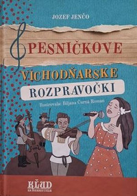 Pesničkove Vichodňarske rozpravočki