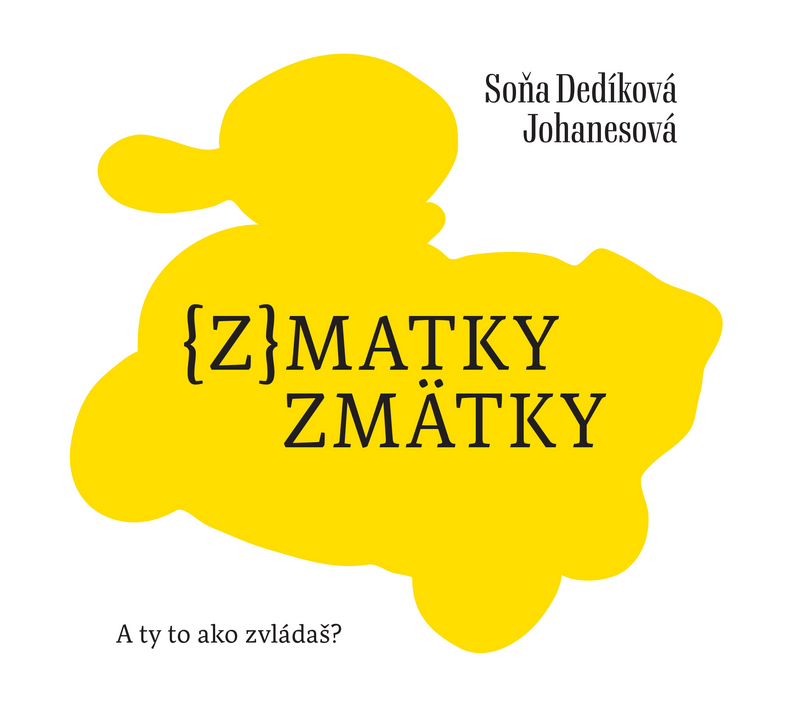 (z)matky zmätky