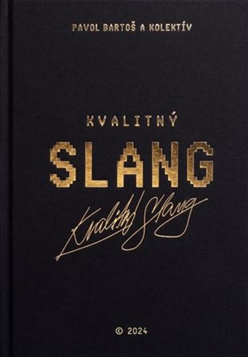 Kvalitný Slang