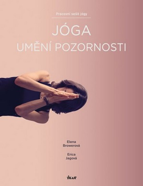 Jóga. Umění pozornosti