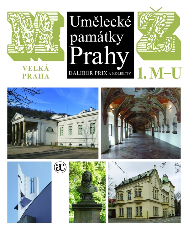 Umělecké památky Prahy - Velká Praha M-Ž