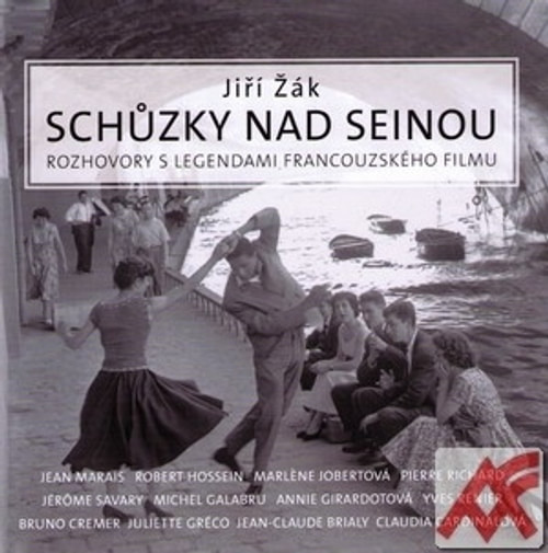 Schůzky nad Seinou. Rozhovory s legendami francouzského filmu