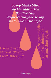 Hry / Archimedův zákon / Bouřlivé časy