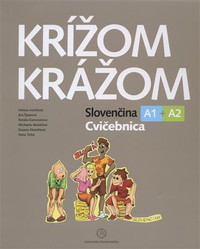 Krížom krážom. Slovenčina A1 + A2, cvičebnica