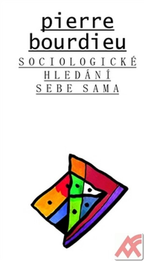 Sociologické hledání sebe sama