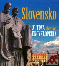 Slovensko. Ottova obrazová encyklopédia