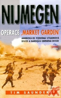 Nijmegen - operace "Market garden"