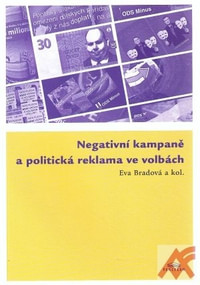 Negativní kampaně a politická reklama ve volbách