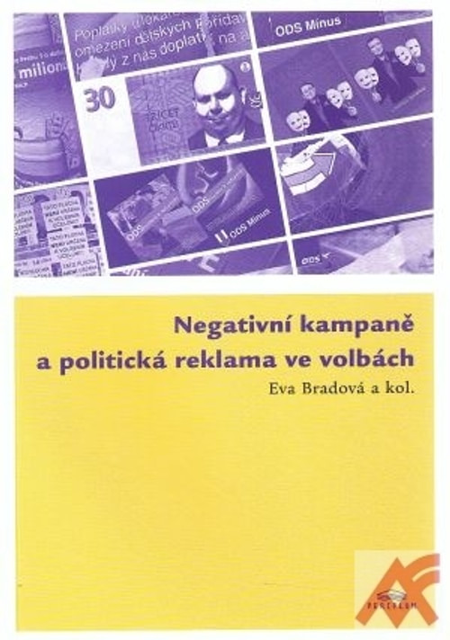 Negativní kampaně a politická reklama ve volbách