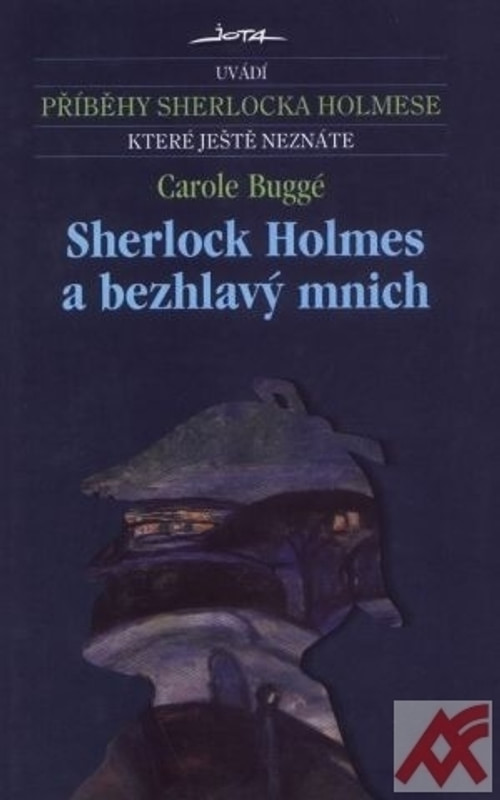 Sherlock Holmes a bezhlavý mnich