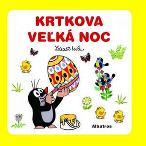 Krtkova Veľká noc Krtkova Veľká noc
