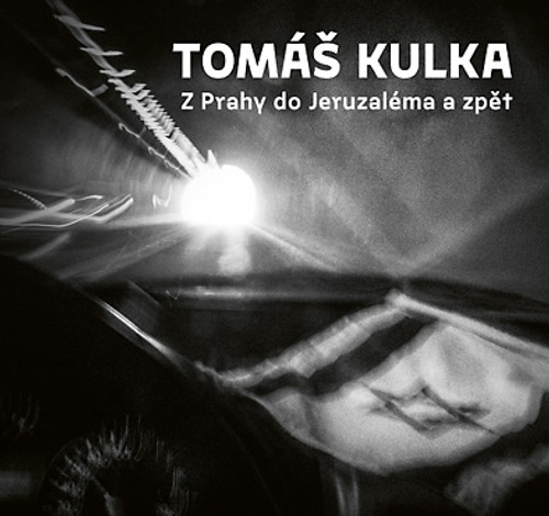 Z Prahy do Jeruzaléma a zpět