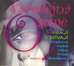 Čarodějná země Oz - CD (audiokniha)