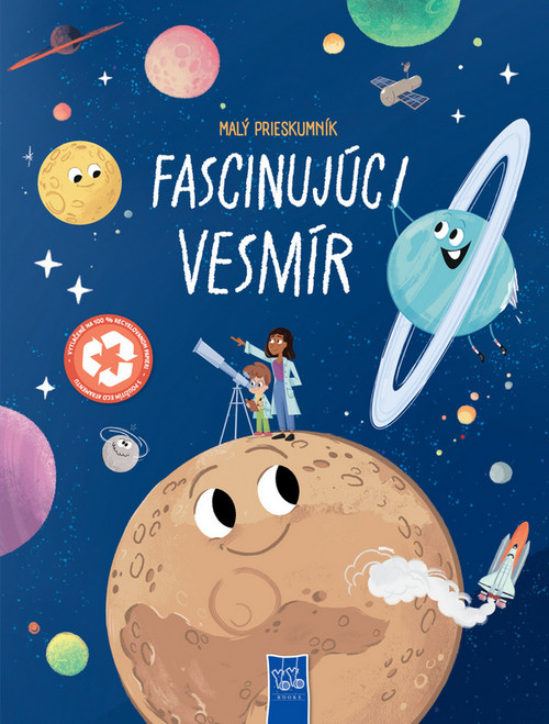 Fascinujúci vesmír - Malí prieskumníci