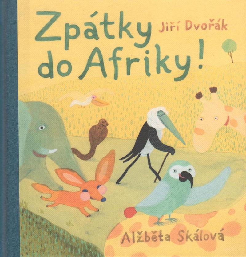 Zpátky do Afriky!