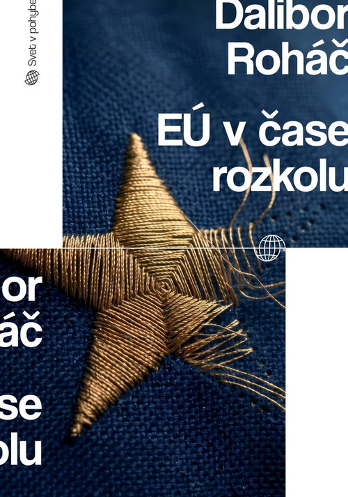 EÚ v čase rozkolu