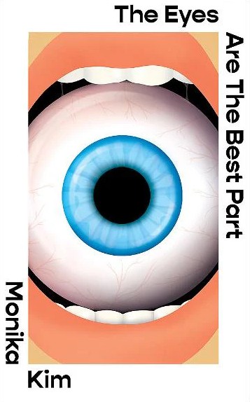 The Eyes Are The Best Part