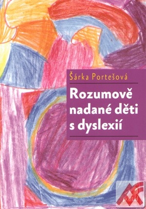 Rozumově nadané děti s dyslexií