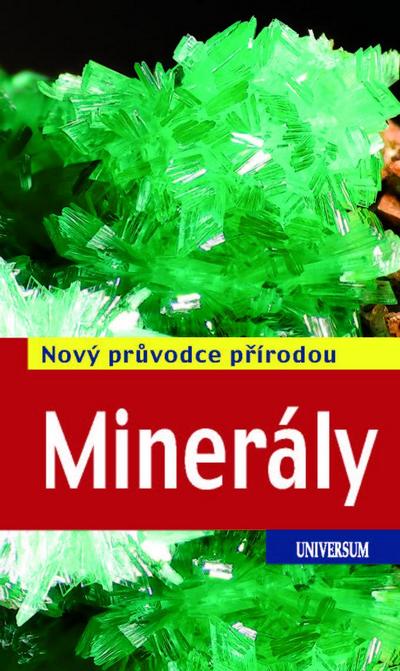 Minerály. Nový průvodce přírodou