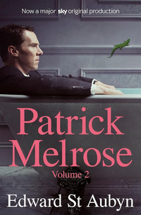 Patrick Melrose. Volume 2