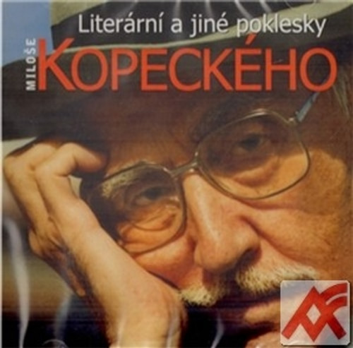 Literární a jiné poklesky Miloše Kopeckého - CD (audiokniha)