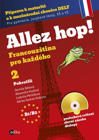 Allez hop 2! Francouzština pro každého - pokročilí + CD