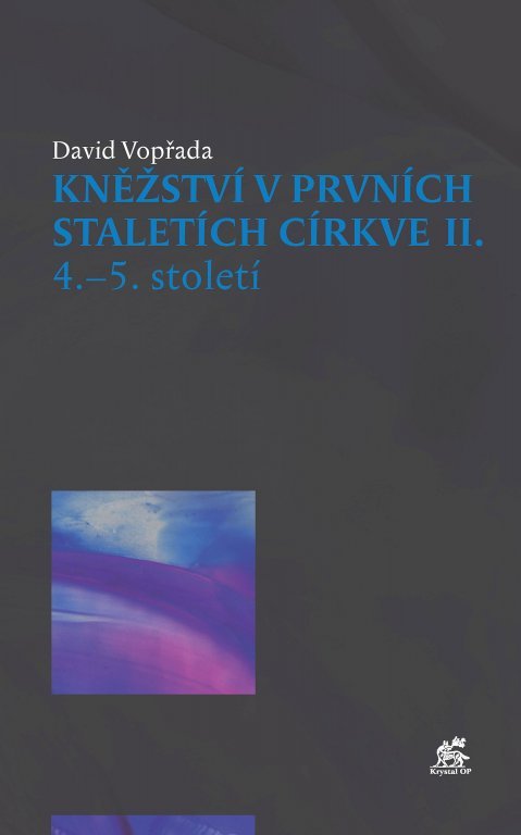 Kněžství v prvních staletích církve II.