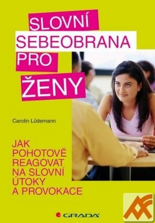 Slovní sebeobrana pro ženy