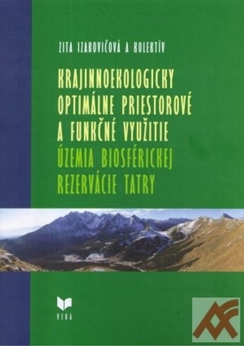 Krajinnoekologicky optimálne priestorové a funkčné využitie územia Biosférickej