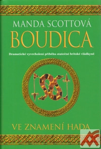 Boudica. Ve znamení hada