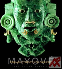 Mayové - poklady starobylých civilizací