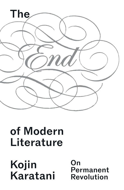 The End of Modern Literature