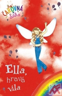 Ella, hravá víla - Čarovná dúha