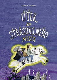 Útek zo strašidelného mesta