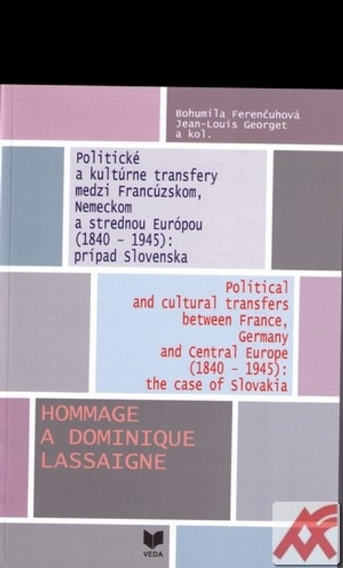 Politické a kultúrne transfery medzi Francúzskom, Nemeckom a strednou Európou (1