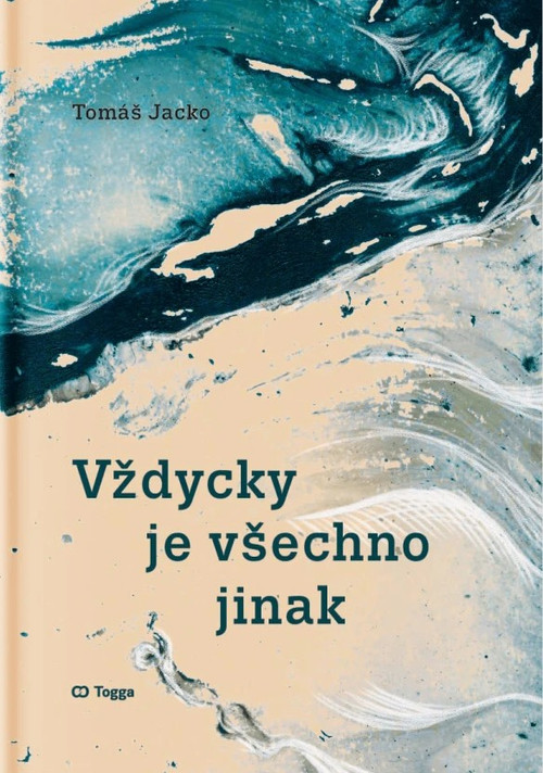 Vždycky je všechno jinak
