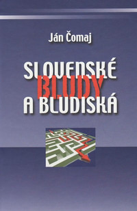 Slovenské bludy a bludiská