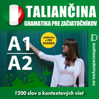 Taliančina - gramatika pre začiatočníkov A1, A2