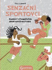 Senzační sportovci