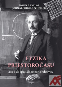 Fyzika priestoročasu - úvod do špeciálnej teórie relativity