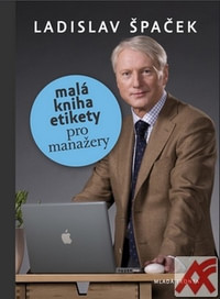 Malá kniha etikety pro manažery