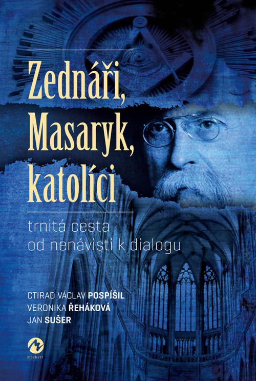 Zednáři, Masaryk, katolíci