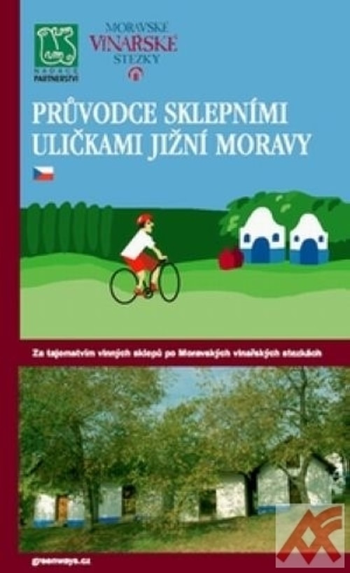 Průvodce sklepními uličkami Jižní Moravy