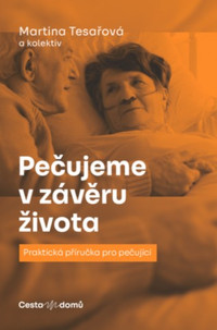 Pečujeme v závěru života