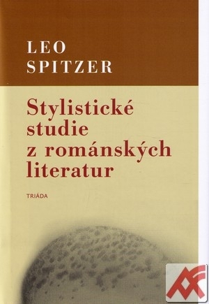 Stylistické studie z románských literatur