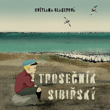 Trosečník sibiřský - CD MP3 (audiokniha)