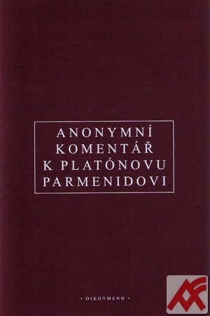 Anonymní komentář k Platónovu Parmenidovi