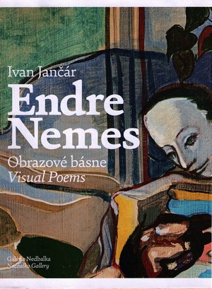Endre Nemes – Obrazové básne/Visual Poems