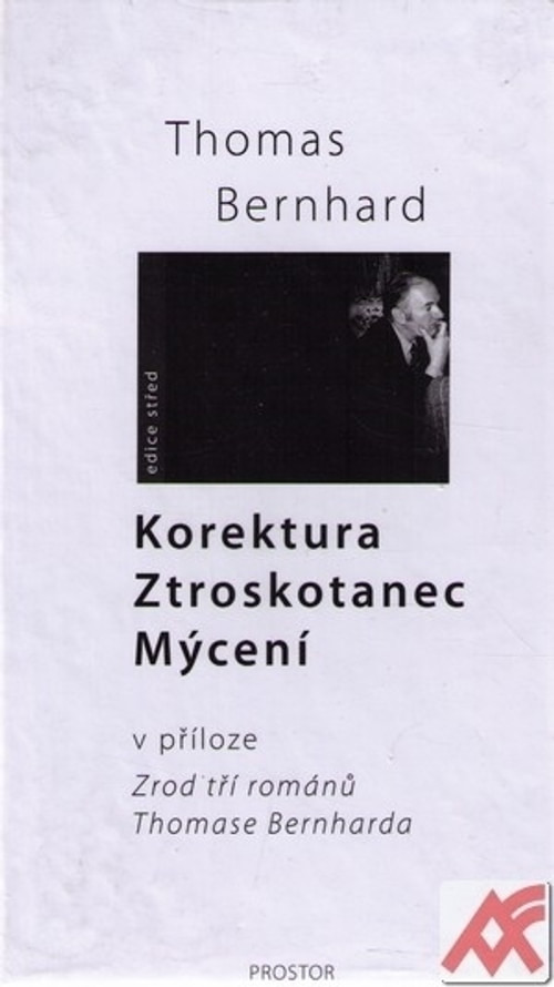 Korektura, Ztroskotanec, Mýcení